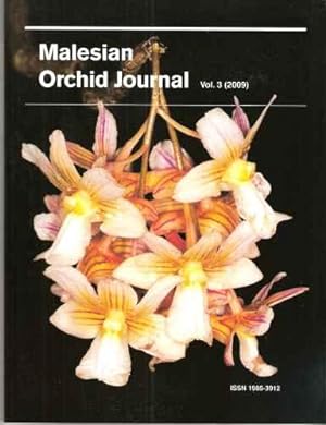 Seller image for Malesian Orchid Journal - a Bi-Annual Journal of Orchid Systematics, Morphology and Natural History. Volume 3. for sale by Mike Park Ltd