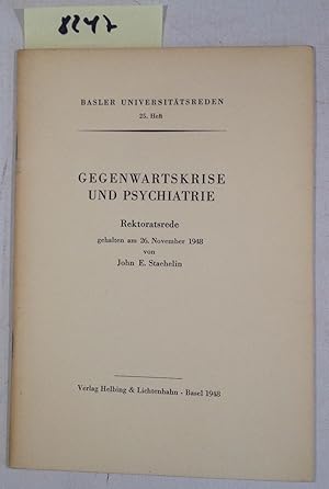 Bild des Verkufers fr Gegenwartskriese Und Psychiatrie - Rektoratsrede Gehalten am 26. November 1948 zum Verkauf von Antiquariat Trger