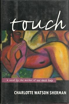 Seller image for Touch for sale by Mike Murray - Bookseller LLC