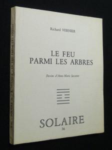 Bild des Verkufers fr Le feu parmi les arbres (Solaire 36) zum Verkauf von Abraxas-libris