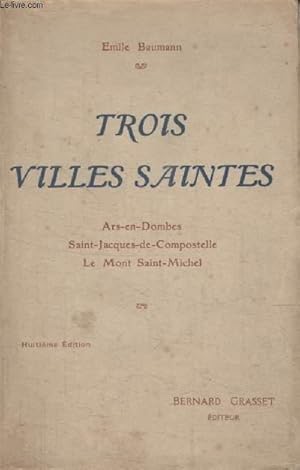 Image du vendeur pour TROIS VILLES SAINTES. mis en vente par Le-Livre