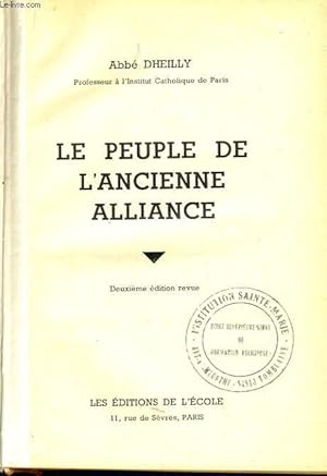 Seller image for LE PEUPLE DE L'ANCIENNE ALLIANCE for sale by Le-Livre