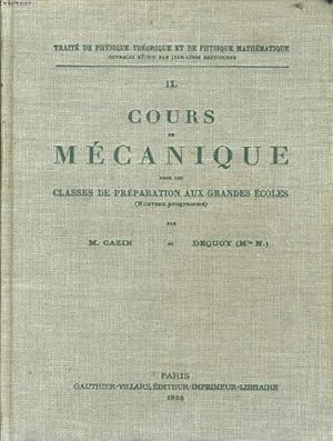 Bild des Verkufers fr COURS DE MECANIQUE pour les classes de prparation aux grandes coles zum Verkauf von Le-Livre