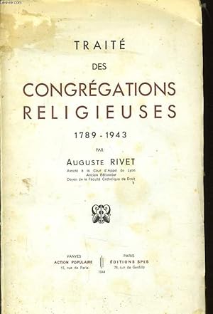 Seller image for TRAITE DES CONGREGATIONS RELIGIEUSES 1789-1943 for sale by Le-Livre