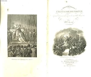 Immagine del venditore per ILLUSTRATIONS DE L'HISTOIRE DE FRANCE depuis Pharamond jusqu' la mort de Louis XVI venduto da Le-Livre