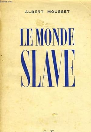 Image du vendeur pour LE MONDE SLAVE mis en vente par Le-Livre