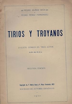 Bild des Verkufers fr TIRIOS Y TROYANOS. Juguete cmico. zum Verkauf von Librera Torren de Rueda