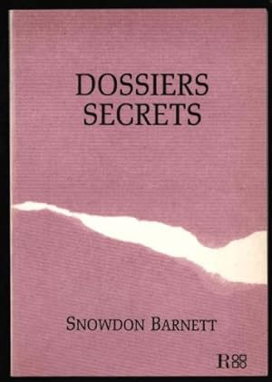 Seller image for Dossiers Secrets: Being a Gnostic Tract in Verse Arising From an Interest Inesoterica Concerning the Matter of Britain for sale by Sapience Bookstore