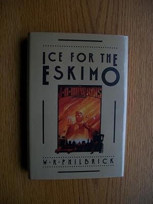 Seller image for Ice for the Eskimo for sale by Scene of the Crime, ABAC, IOBA