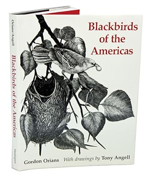 Imagen del vendedor de Blackbirds of the Americas. a la venta por Andrew Isles Natural History Books