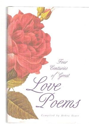 Seller image for Four Centuries of Great Love Poems for sale by Gyre & Gimble