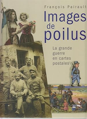 Imagen del vendedor de Images de poilus - La grande guerre en cartes postales a la venta por CANO