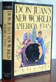 Imagen del vendedor de Don Juan's New World: America 1945 a la venta por Canford Book Corral