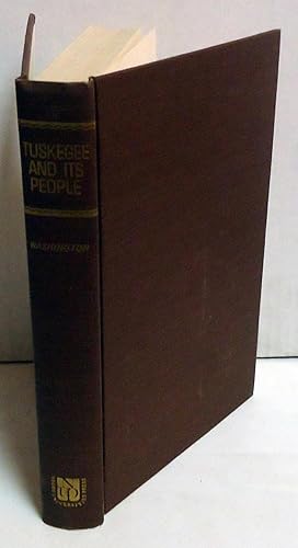 Tuskegee and Its People