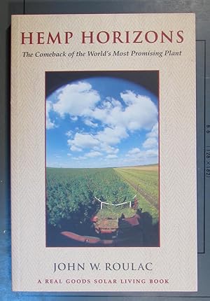 Image du vendeur pour Hemp Horizons: The Comeback of the World's Most Promising Plant mis en vente par Brigantine Books