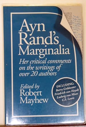 Bild des Verkufers fr Ayn Rand's Marginalia: Her Critical Comments on the Writings of over 20 Authors [Review Copy] zum Verkauf von RON RAMSWICK BOOKS, IOBA