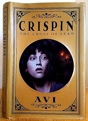Seller image for CRISPIN: THE CROSS OF LEAD for sale by MARIE BOTTINI, BOOKSELLER