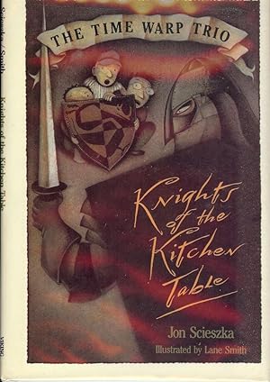Imagen del vendedor de KNIGHTS OF THE KITCHEN TABLE: THE TIME WARP TRIO a la venta por Antic Hay Books