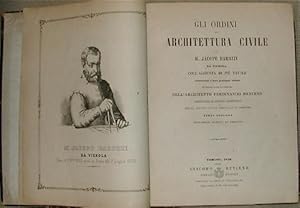 Seller image for Gli Ordini di Architettura Civile di Jacopo Barozzi da Vignola coll'aggiunta di pi tavole contenenti i loro precipui ornati ed eseguiti sotto la direzione dell Architetto Ferdinando Reycend. Terza edizione. for sale by LIBRERIA PAOLO BONGIORNO