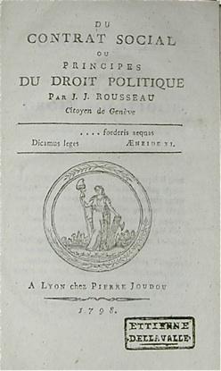 Image du vendeur pour Du Contrat Social ou principes du droit Politique par J.J. Rousseau Citoyen de Genve. mis en vente par LIBRERIA PAOLO BONGIORNO