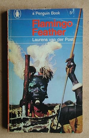 Seller image for Flamingo Feather. A Story Of Africa. for sale by N. G. Lawrie Books