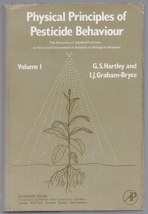 Image du vendeur pour Physical Principles of Pesticide Behaviour, Volume 1. (or variant sp., Behavior) mis en vente par Truman Price & Suzanne Price / oldchildrensbooks