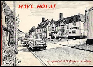 Image du vendeur pour Hayl Hola; An Appraisal of Hollingbourne Village [1] mis en vente par Little Stour Books PBFA Member