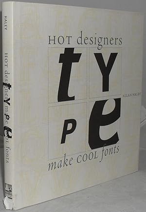 Bild des Verkufers fr Type: Hot Designers Make Cool Fonts zum Verkauf von Besleys Books  PBFA