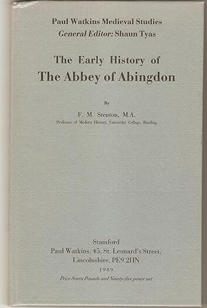 Image du vendeur pour The Early History of the Abbey of Abingdon (Paul Watkins Medieval Studies) mis en vente par Brian Corrigan