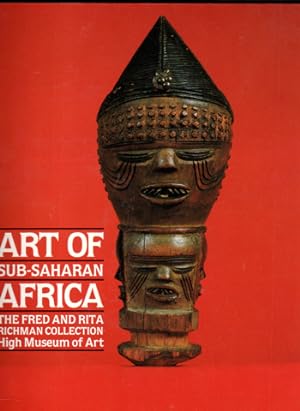 Seller image for Art of Sub-Saharan Africa: The Fred and Rita Richman Collection for sale by Kenneth Mallory Bookseller ABAA