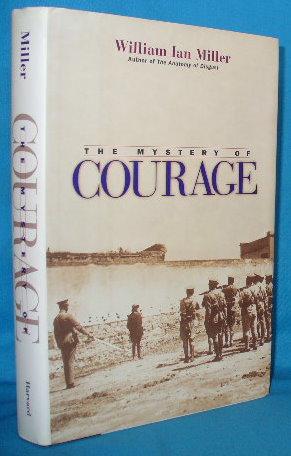 Seller image for The Mystery of Courage for sale by Alhambra Books