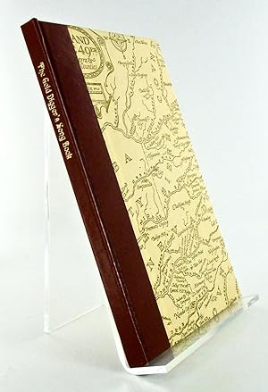 THE GOLD DIGGER'S SONG BOOK; Containing the Most Popular Humorous & Sentimental Songs Composed by...