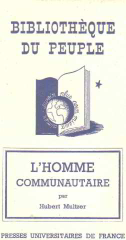 Seller image for L'homme communautaire for sale by librairie philippe arnaiz