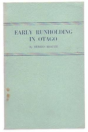 Imagen del vendedor de Early Runholding in Otago a la venta por Renaissance Books, ANZAAB / ILAB