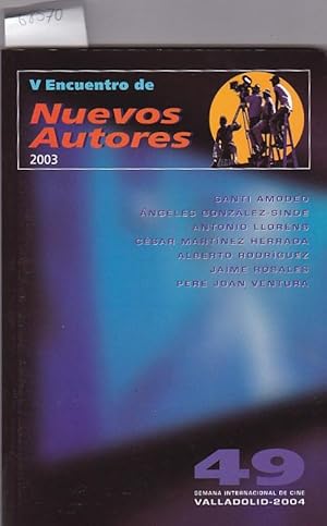 Imagen del vendedor de V Encuentro de Nuevos Autores 2003 a la venta por LIBRERA GULLIVER