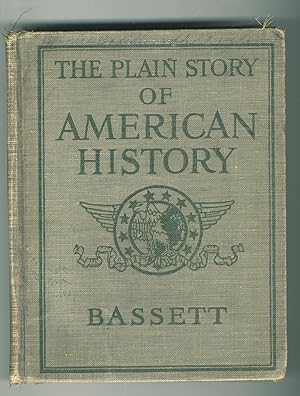 The Plain Story of American History