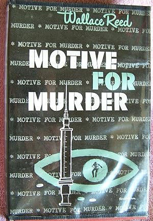 MOTIVE FOR MURDER