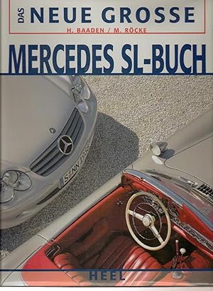 Das neue grosse Mercedes SL-Buch.