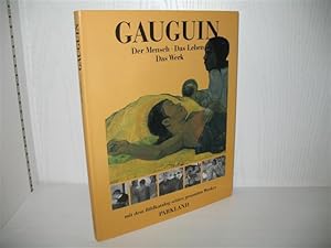 Imagen del vendedor de Gauguin: Der Mensch, das Leben, das Werk. Mit dem Bildkatalog seines gesamten Werkes. bers.: Monika Miofsky. a la venta por buecheria, Einzelunternehmen