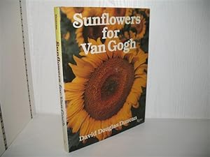 Bild des Verkufers fr Sunflowers For Van Gogh. zum Verkauf von buecheria, Einzelunternehmen