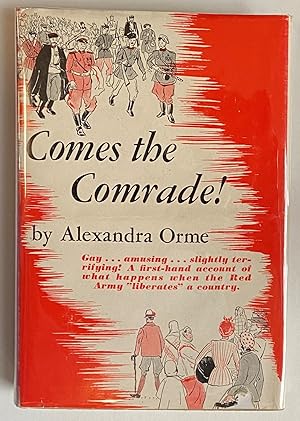 Imagen del vendedor de Comes the Comrade! a la venta por Heritage Books