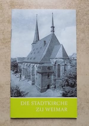 Die Stadtkirche zu Weimar.