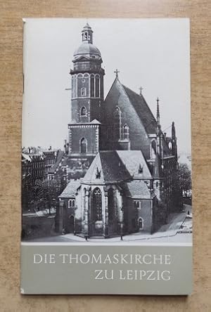 Die Thomaskirche zu Leipzig.