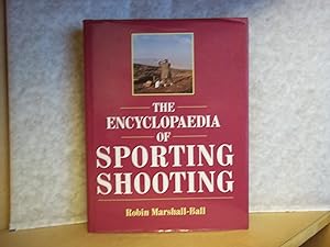 Seller image for Encyclopaedia of Sporting Shooting. for sale by Carmarthenshire Rare Books