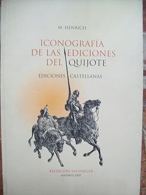 ICONOGRAFÍA DE LAS EDICIONES DEL QUIJOTE. EDICIONES CASTELLANAS