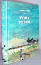 Seller image for Toby Tyler (slightly abridged by Grace Hogarth) for sale by Mad Hatter Books