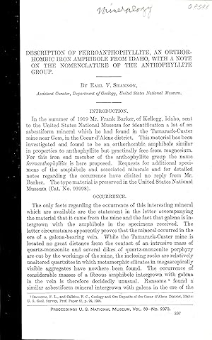 Image du vendeur pour DESCRIPTION OF FERROANTHOPHYLLITE, AN ORTHORHOMBIC IRON AMPHIBOLE, FROM IDAHO, WITH A NOTE ON THE NOMENCLATURE OF THE ANTHOPHYLLITE GROUP. mis en vente par Legacy Books