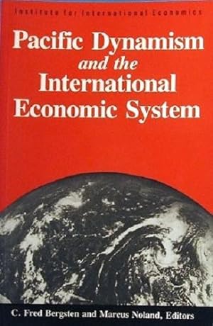 Pacific Dynamism And The International Economic System