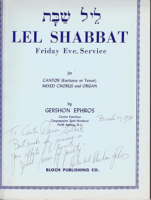 Seller image for LEL SHABBAT Friday Eve. Service for Cantor (Baritone or Tenor) Mixed Chorus and Organ for sale by Meir Turner