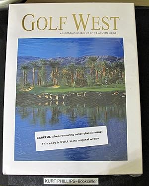 Imagen del vendedor de Golf West: A Photographic Journey of the Western World a la venta por Kurtis A Phillips Bookseller